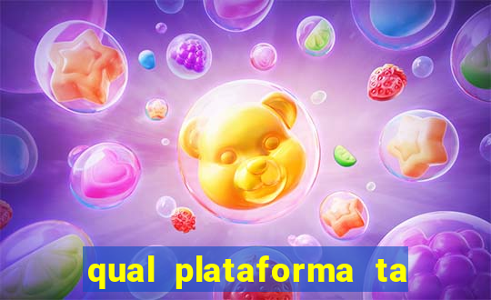 qual plataforma ta pagando mais